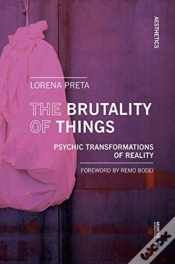 Capa do artigo The Brutality Of Things
