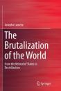 The Brutalization Of The World - Preview