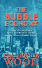 The Bubble Economy - Preview