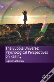Capa do artigo The Bubble Universe: Psychological Perspectives On Reality
