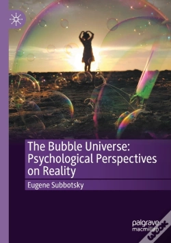 Capa do artigo The Bubble Universe: Psychological Perspectives On Reality