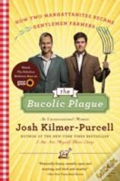 The Bucolic Plague
