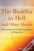The Buddha In Hell And Other Alarms