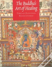 The Buddha'S Art Of Healing