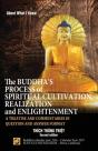 The Buddha'S Process Of Spiritual Cultivation, Realization And Enlightenment - Preview