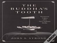 The Buddha'S Tooth