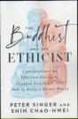 The Buddhist And The Ethicist - Preview