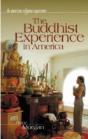 The Buddhist Experience In America - Preview