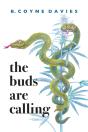 The Buds Are Calling - Preview