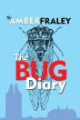 The Bug Diary - Preview