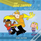 The Bug Zapper