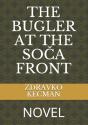 The Bugler At The Soca Front - Preview