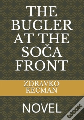 The Bugler At The Soca Front
