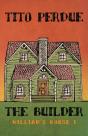 The Builder (William'S House, Volume I) - Preview