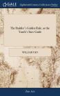 The Builder'S Golden Rule, Or The Youth'S Sure Guide - Preview