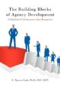 The Building Blocks Of Agency Development - Preview