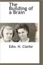 The Building Of A Brain - Preview