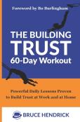 The Building Trust 60-Day Workout