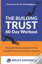The Building Trust 60-Day Workout