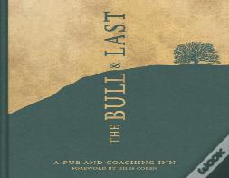 The Bull & Last