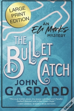 Capa do artigo The Bullet Catch - Large Print Edition