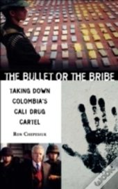 The Bullet Or The Bribe