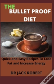 Capa do artigo The Bullet Proof Diet