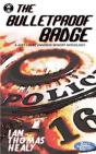 The Bulletproof Badge - Preview