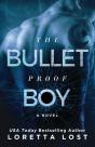 The Bulletproof Boy - Preview