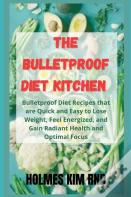 The Bulletproof Diet Kitchen
