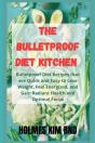 The Bulletproof Diet Kitchen - Preview