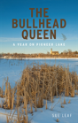The Bullhead Queen - Preview