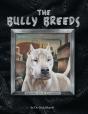 The Bully Breeds - Preview