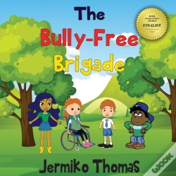 Capa do artigo The Bully - Free Brigade