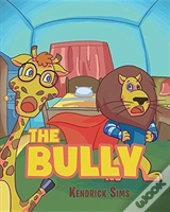 The Bully