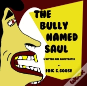 Capa do artigo The Bully Named Saul