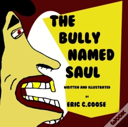 Capa do artigo The Bully Named Saul