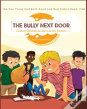 The Bully Next Door