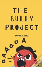 The Bully Project