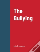 The Bullying