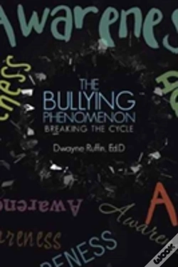 Capa do artigo The Bullying Phenomenon: Breaking The Cycle