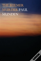 The Bulmer Murder