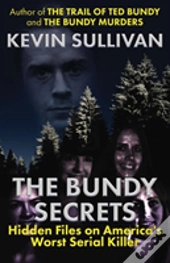 The Bundy Secrets