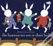 The Bunnies Are Not In Their Beds