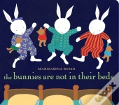 The Bunnies Are Not In Their Beds