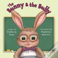 The Bunny & The Bully