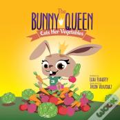 The Bunny Queen Eats Her Vegetables