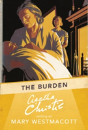 The Burden - Preview