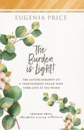 The Burden Is Light