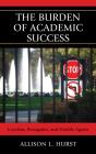 The Burden Of Academic Success - Preview